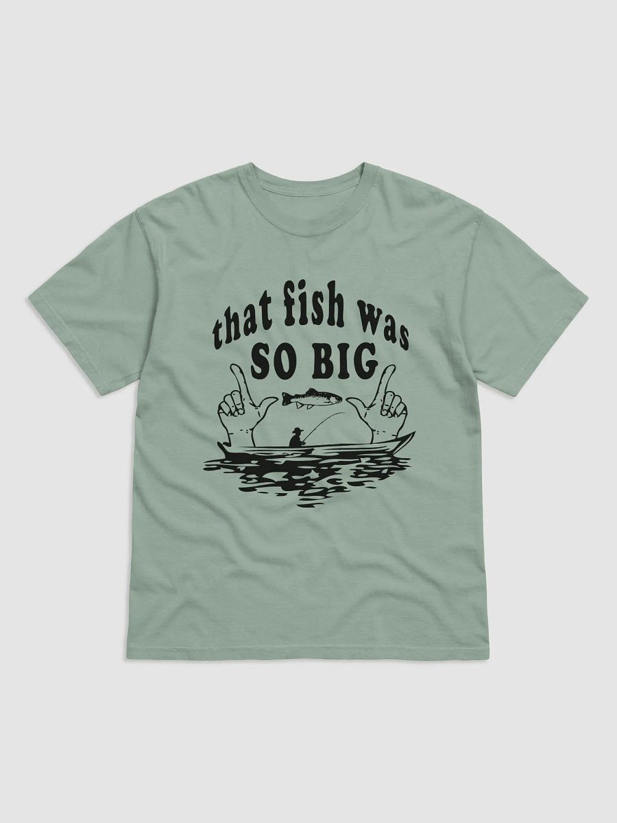 So The Fish Was This Size T-Shirt product image (1)