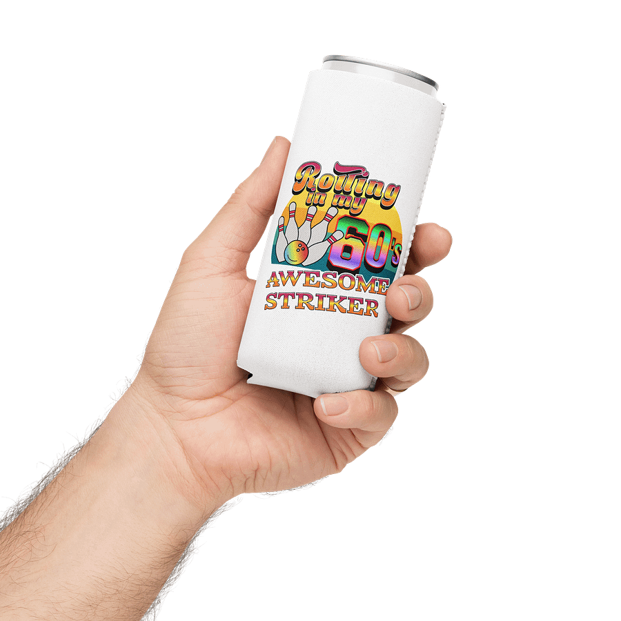 Rolling In My 60s Awesome Striker Bowling Coozie Can Cooler product image (12)