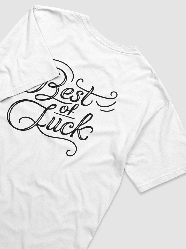Best Of Luck Quoted Tee, Gen-Z Fashion T-Shirt, Short Sleeve Shirt, Good Vibes Top, Positive Message Tee, Lucky Charm Clothing product image (1)