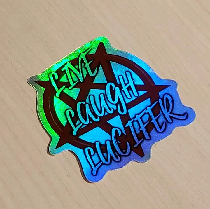 Live Laugh Lucifer Iridescent Holographic Stickers product image (1)