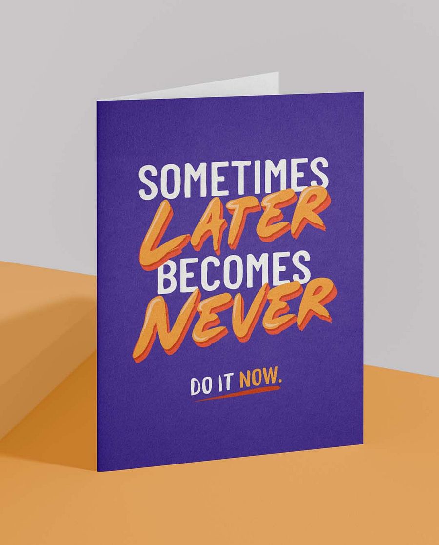Sometimes Later Becomes Never Quote Affirmation Printable Wall Art Decor - Instant Download product image (3)