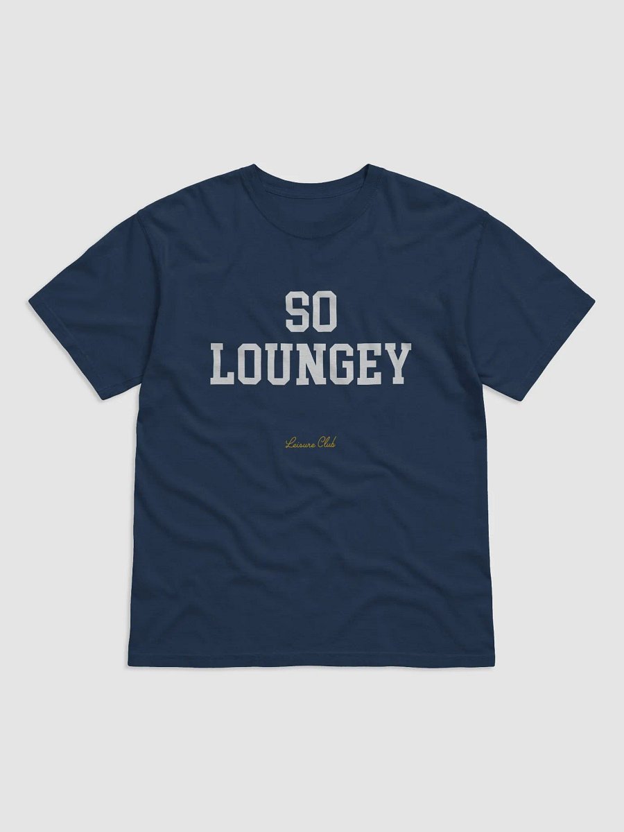 So Loungey Tee product image (1)