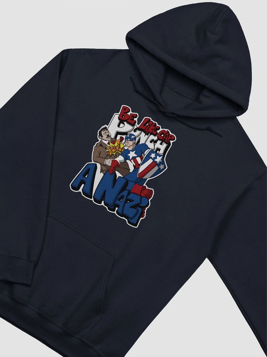 Be Like Cap and Punch a Nazi - Hoodie product image (1)