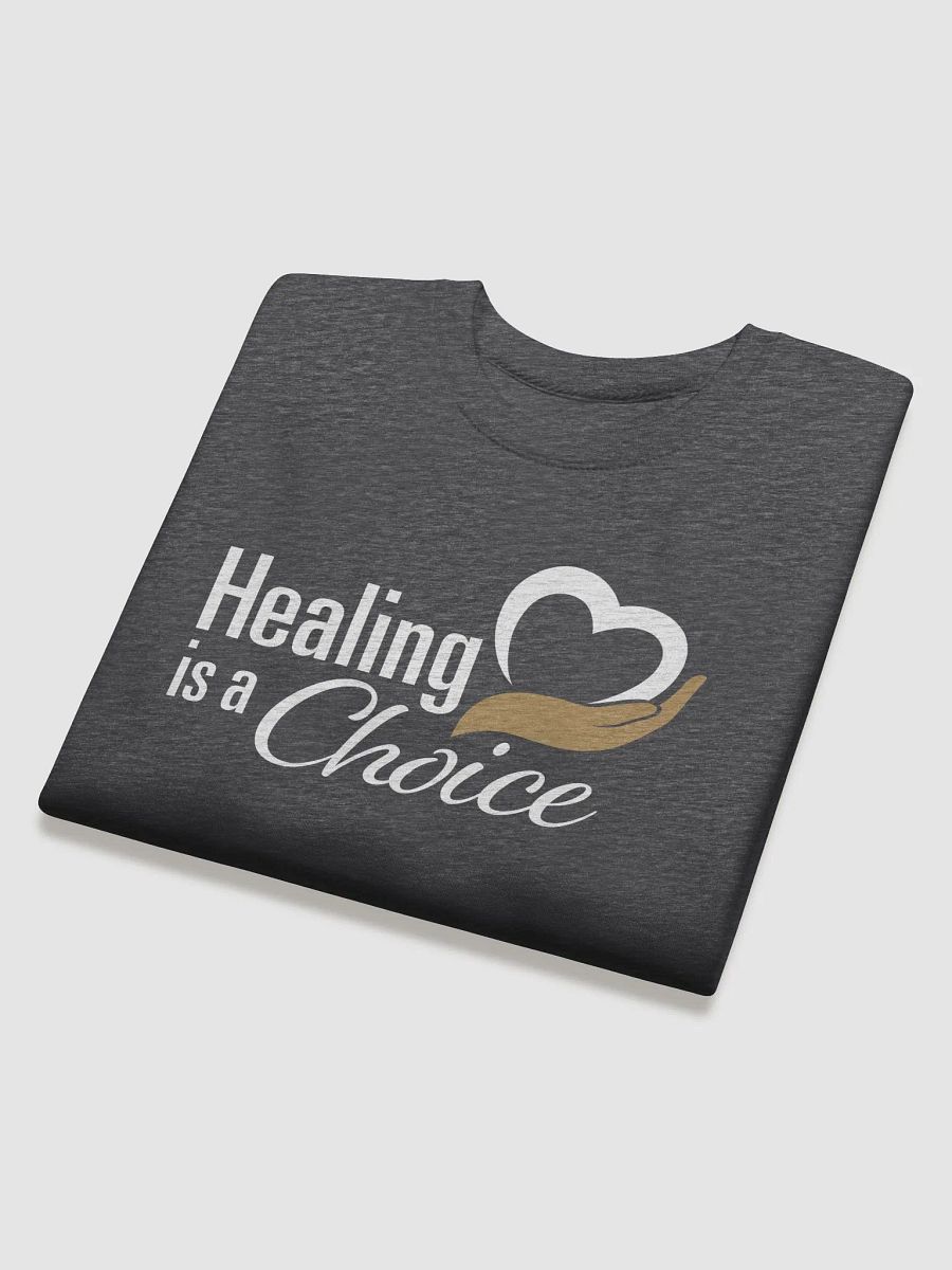 Healing is a Choice Premium Sweatshirt product image (10)