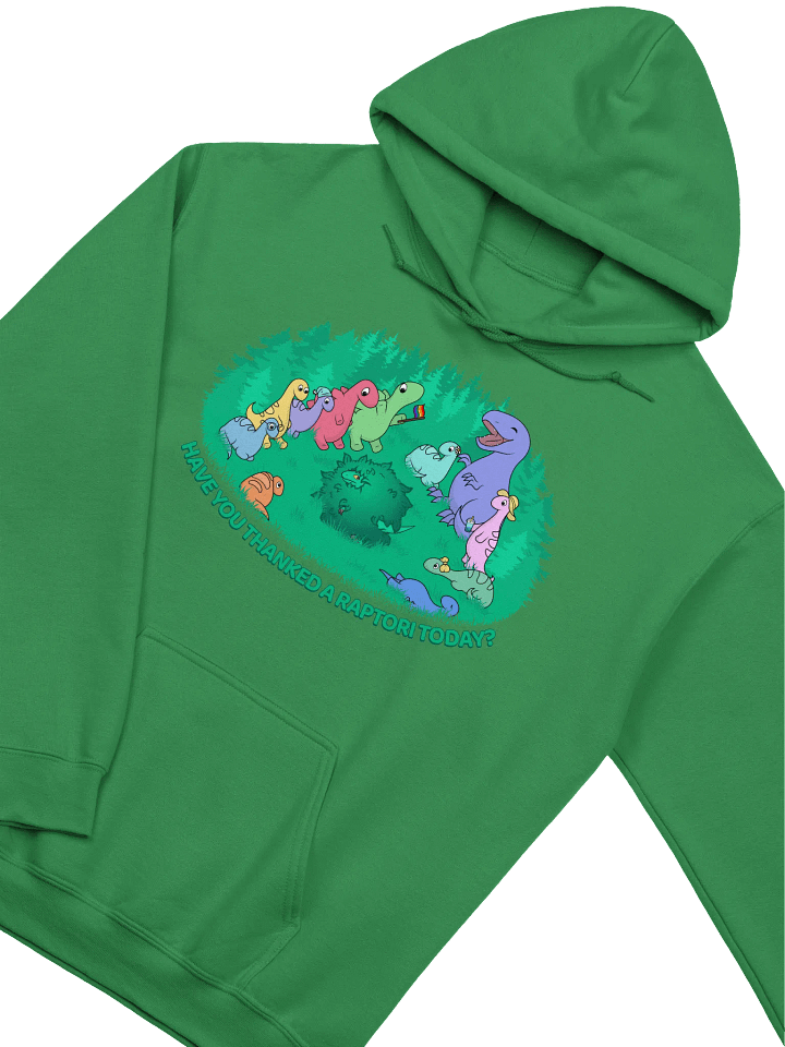 "Have you thanked a Raptori today?" Hoodie product image (1)