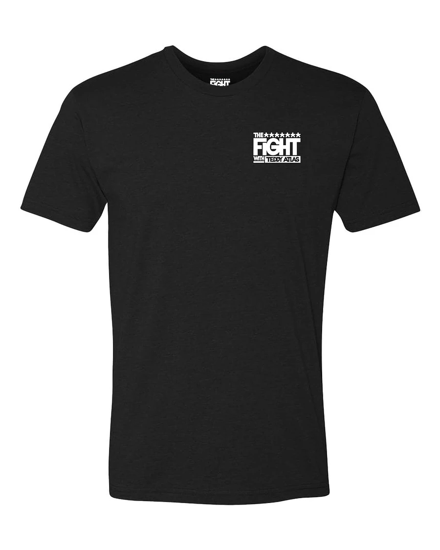 THE FIGHT with Teddy Atlas Tee product image (1)