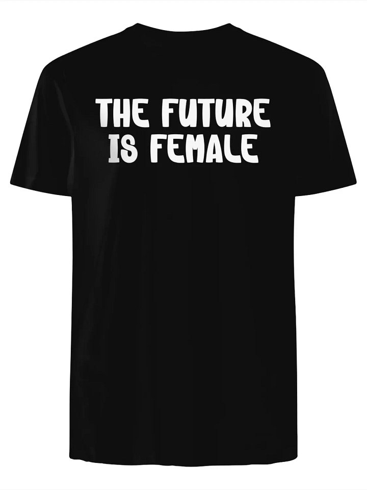 The Future Is Female T-Shirt product image (1)