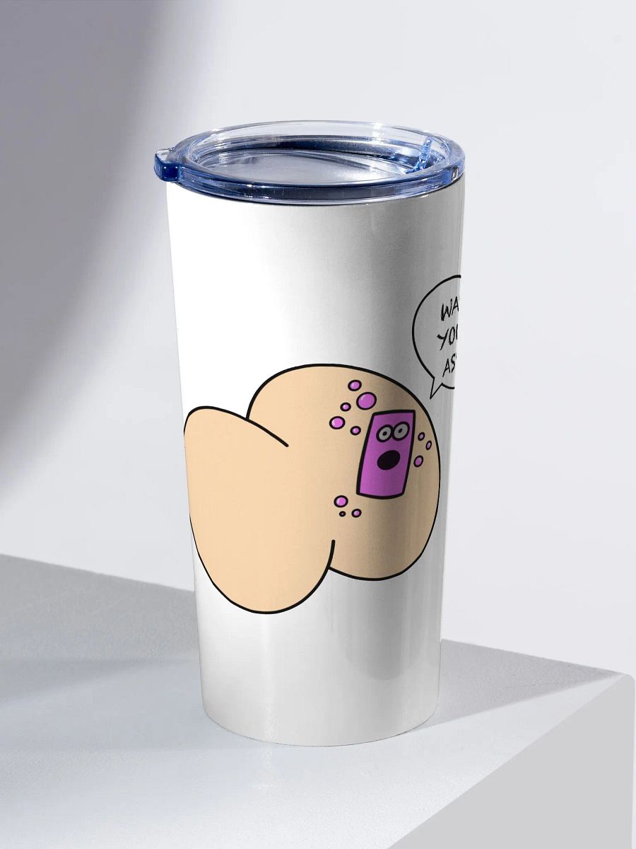Wash Your Ass Tumbler product image (2)