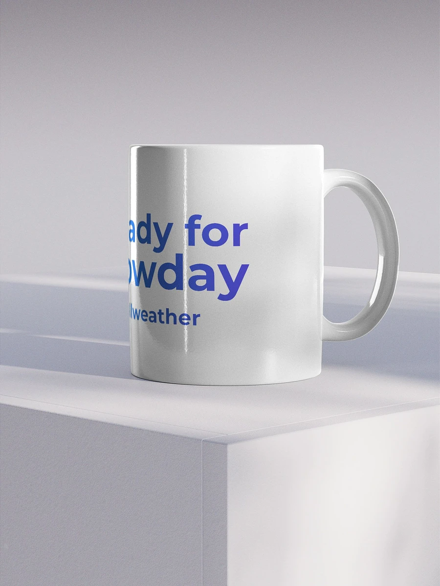 I'm ready for a snow day mug product image (4)