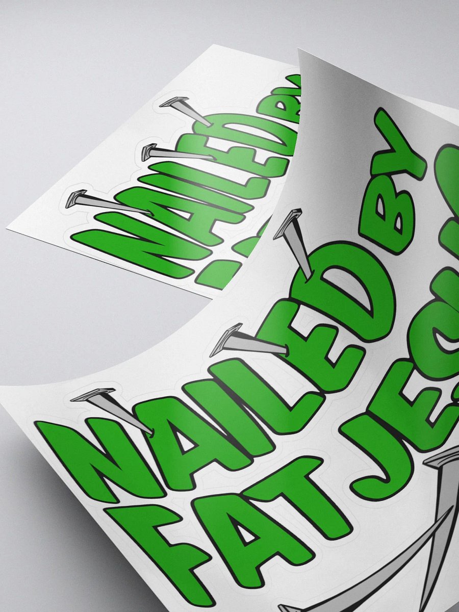 Nailed By FatJesus Stickers product image (4)