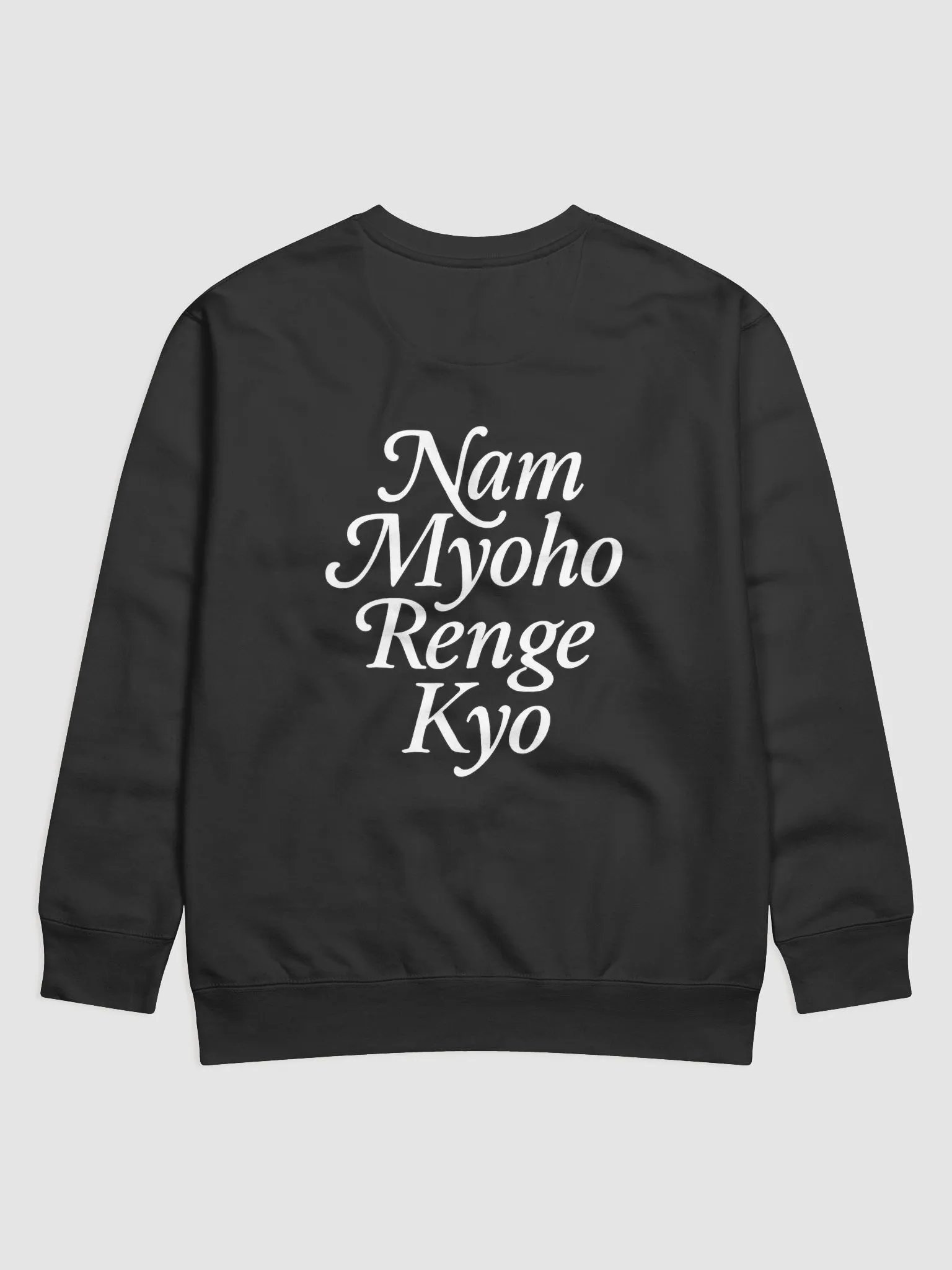Nam Myoho Renge Kyo Eco Sweatshirt product image (2)