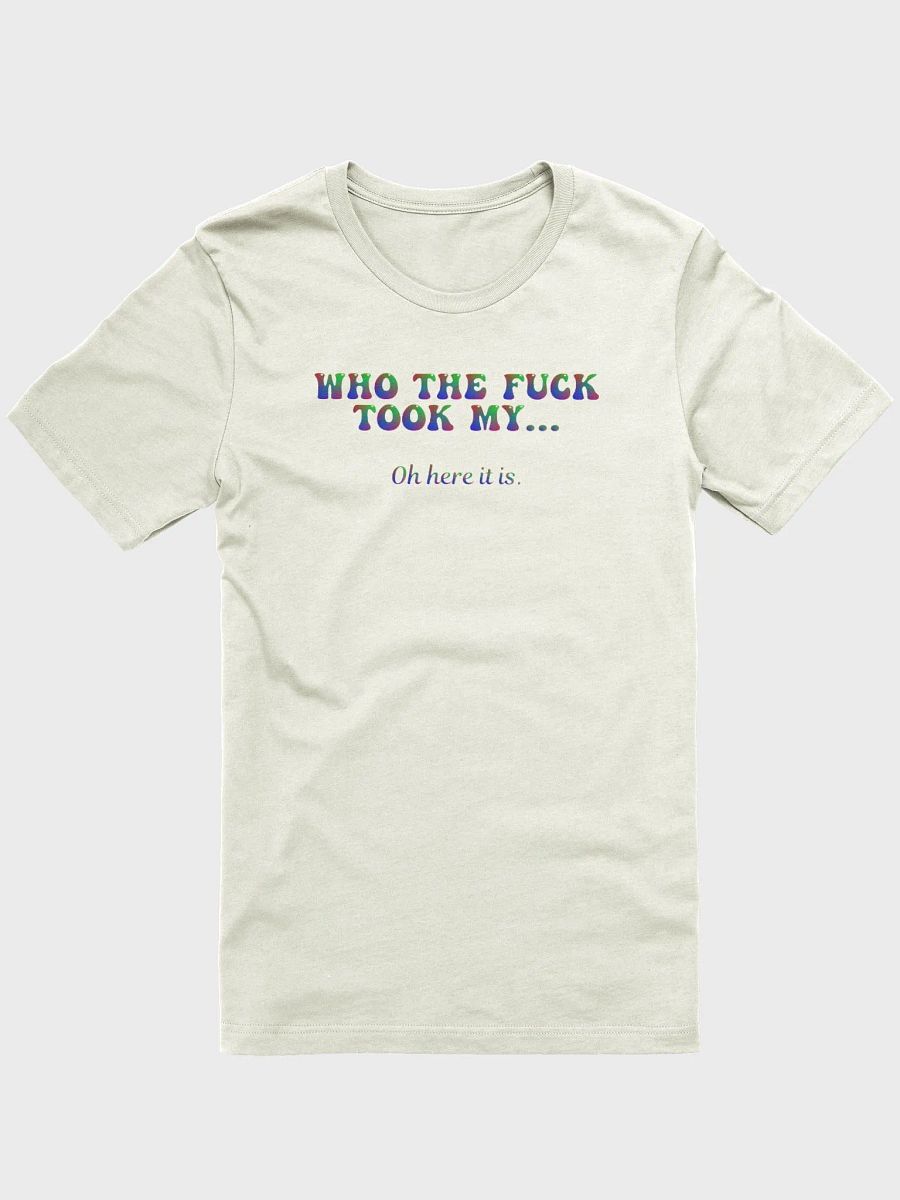 WHO TOOK MY TEE product image (3)