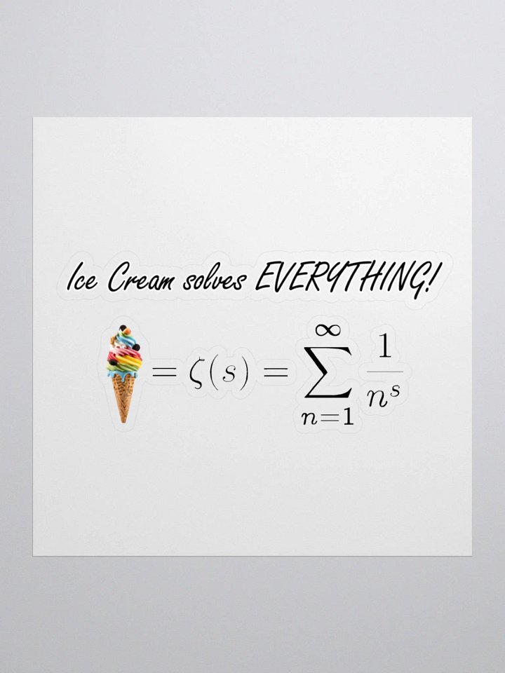 Ice Cream Solves Everything! STICKER product image (3)