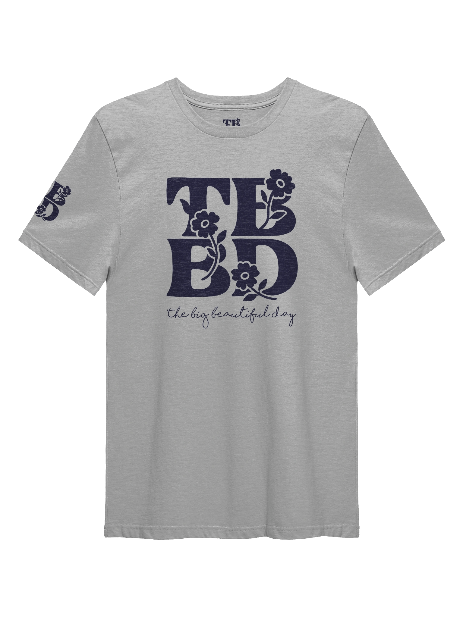 The Big Beautiful Day Floral Tee | Brand Next Level product image (1)