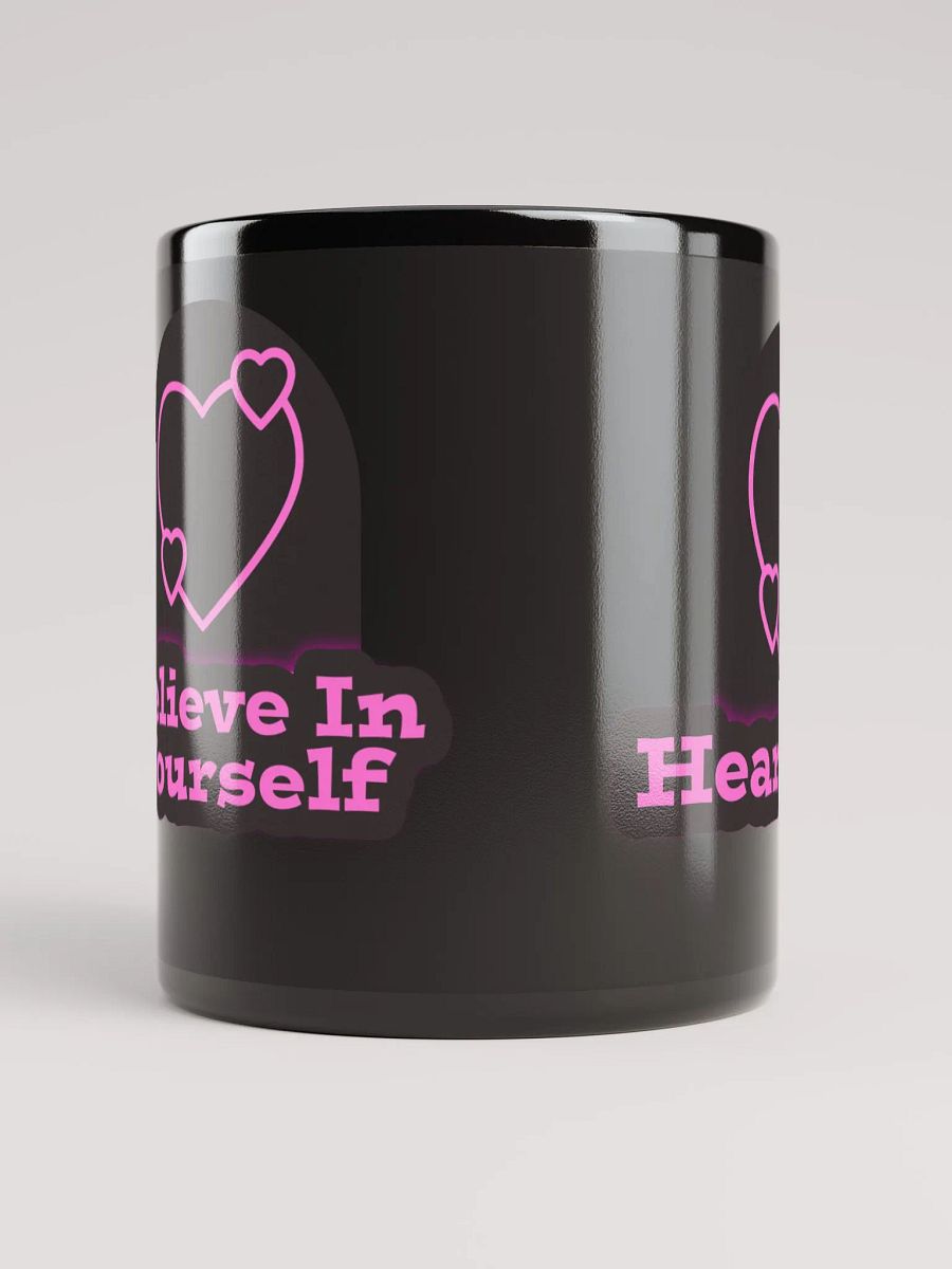 Believe in Yourself! Heartness Mug product image (5)