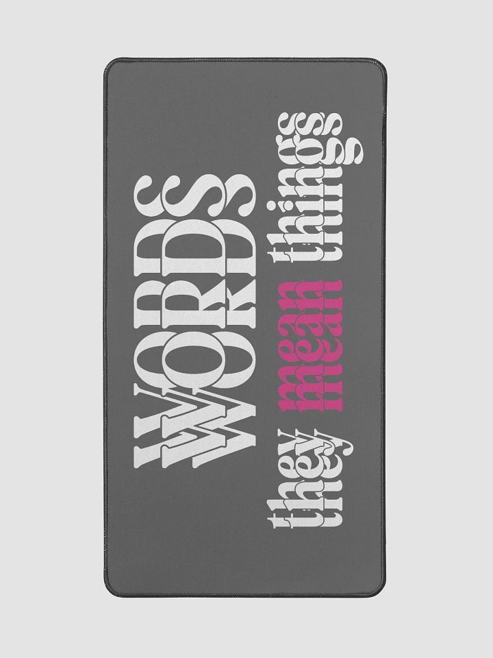 Words - They Mean Things | 15.5