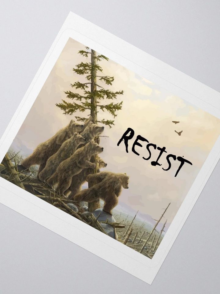 BEARS RESIST! Sticker 3 SIZES Alt National Parks Vinyl Decal product image (2)