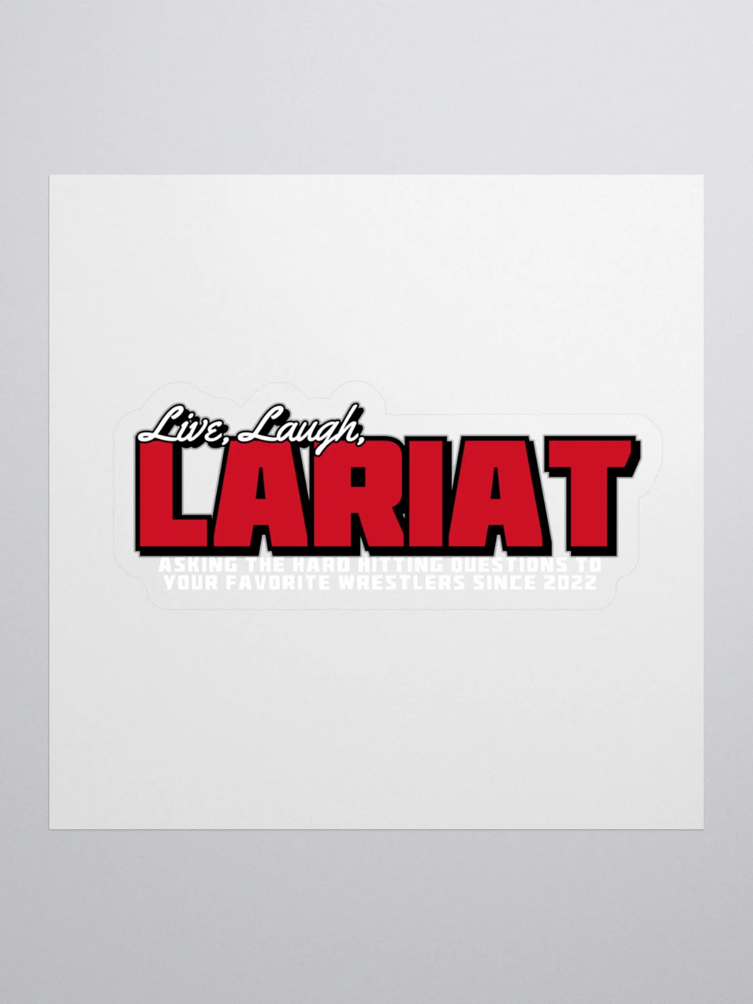 Live, Laugh, Lariat Sticker product image (1)