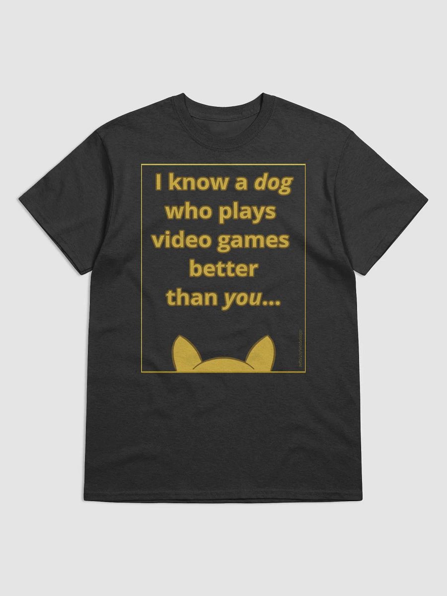 Doopsters I know a Dog Gamer T-Shirt (Dark Colors) product image (1)