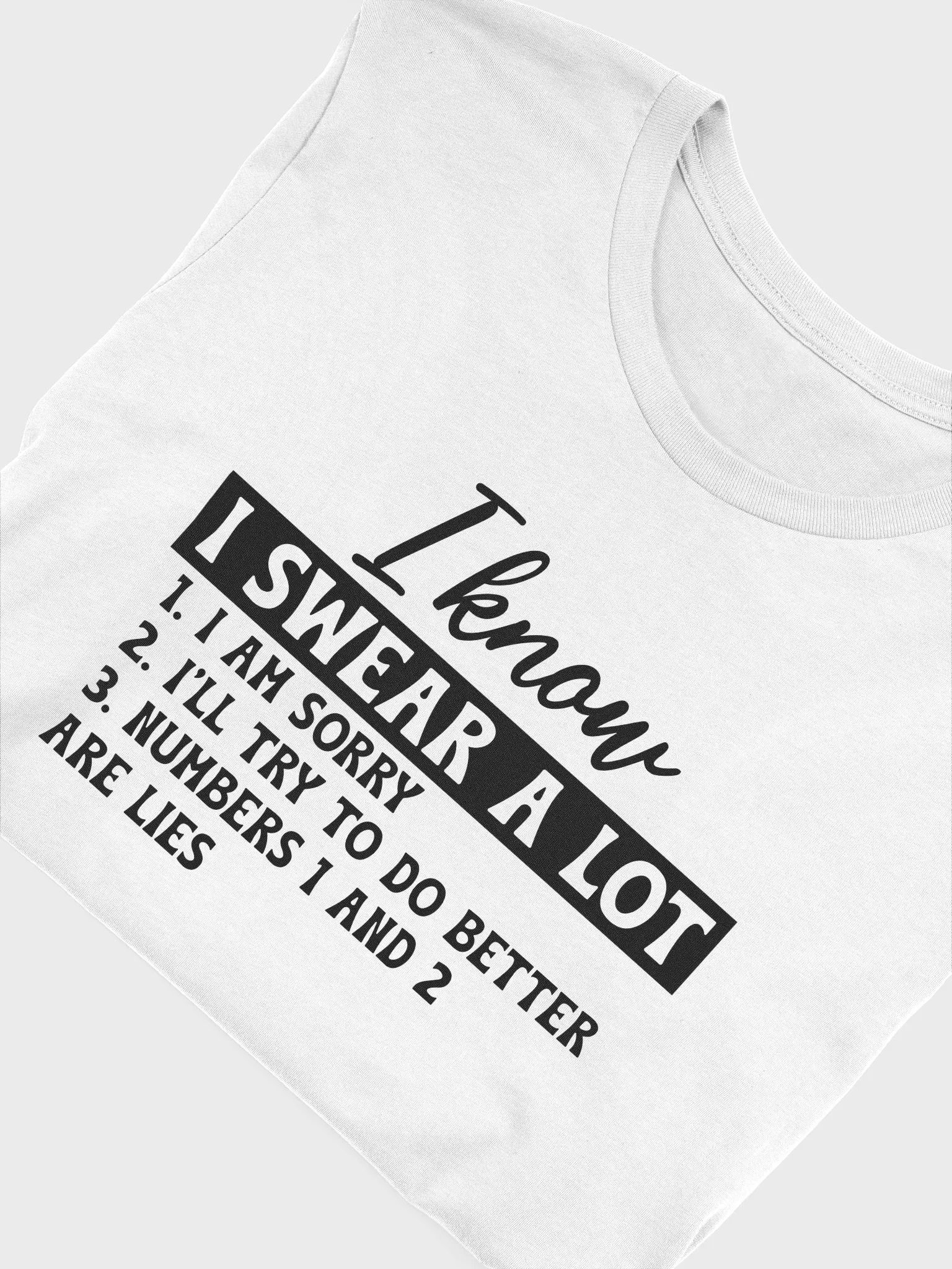 I Know I Swear A Lot Women White T-Shirt product image (6)