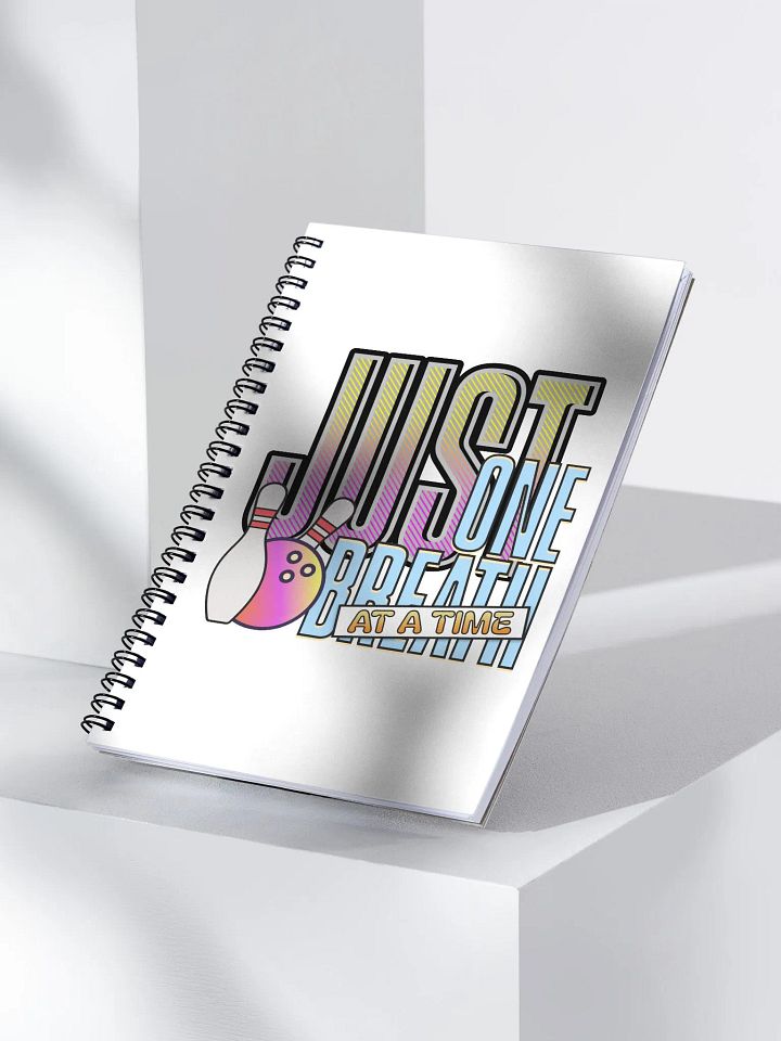 Just One Breath At A Time Bowling Spiral Notebook product image (2)