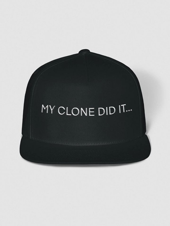 MY CLONE DID IT Snapback product image (1)