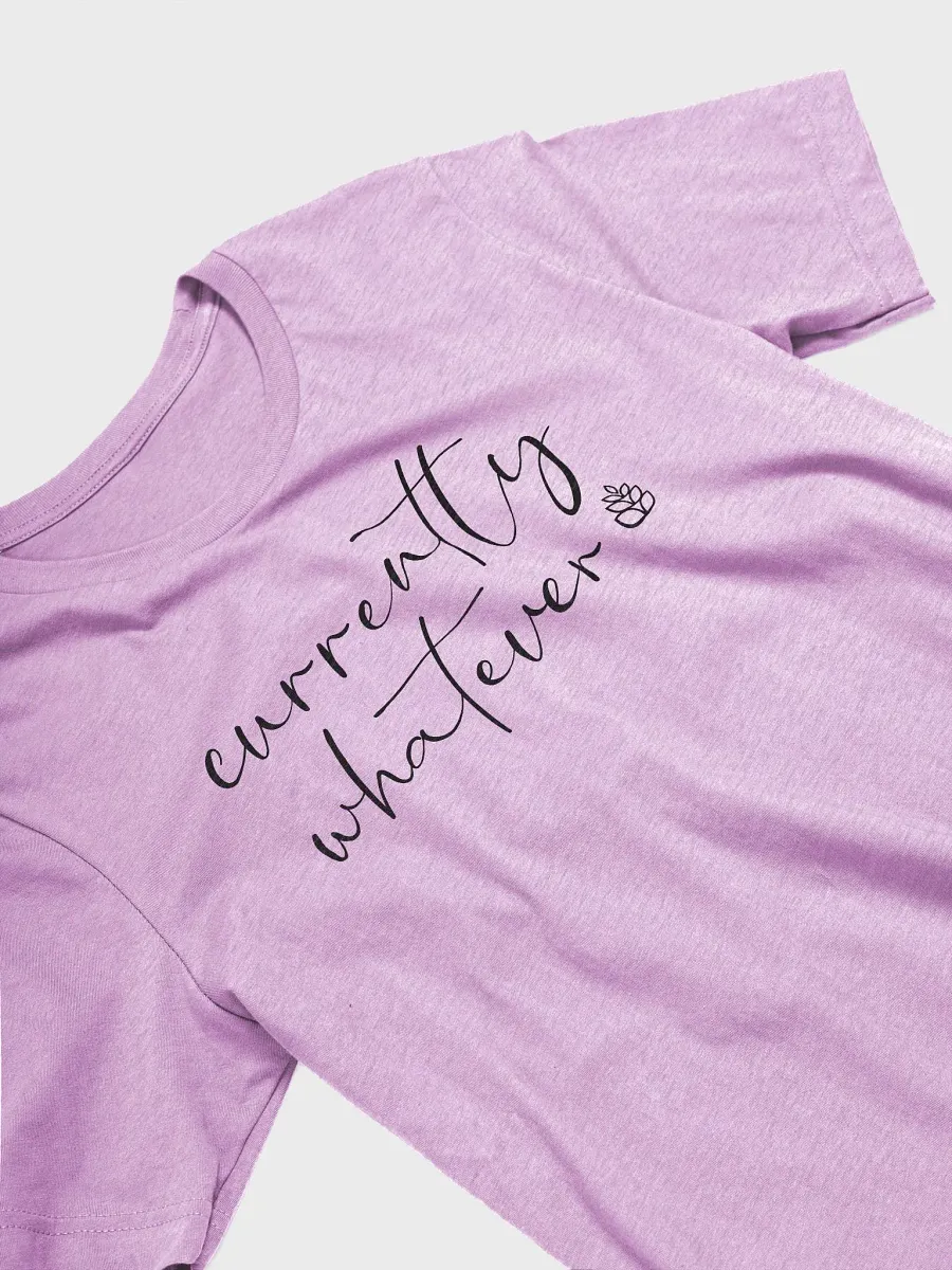 Currently Whatever | Shirt product image (3)