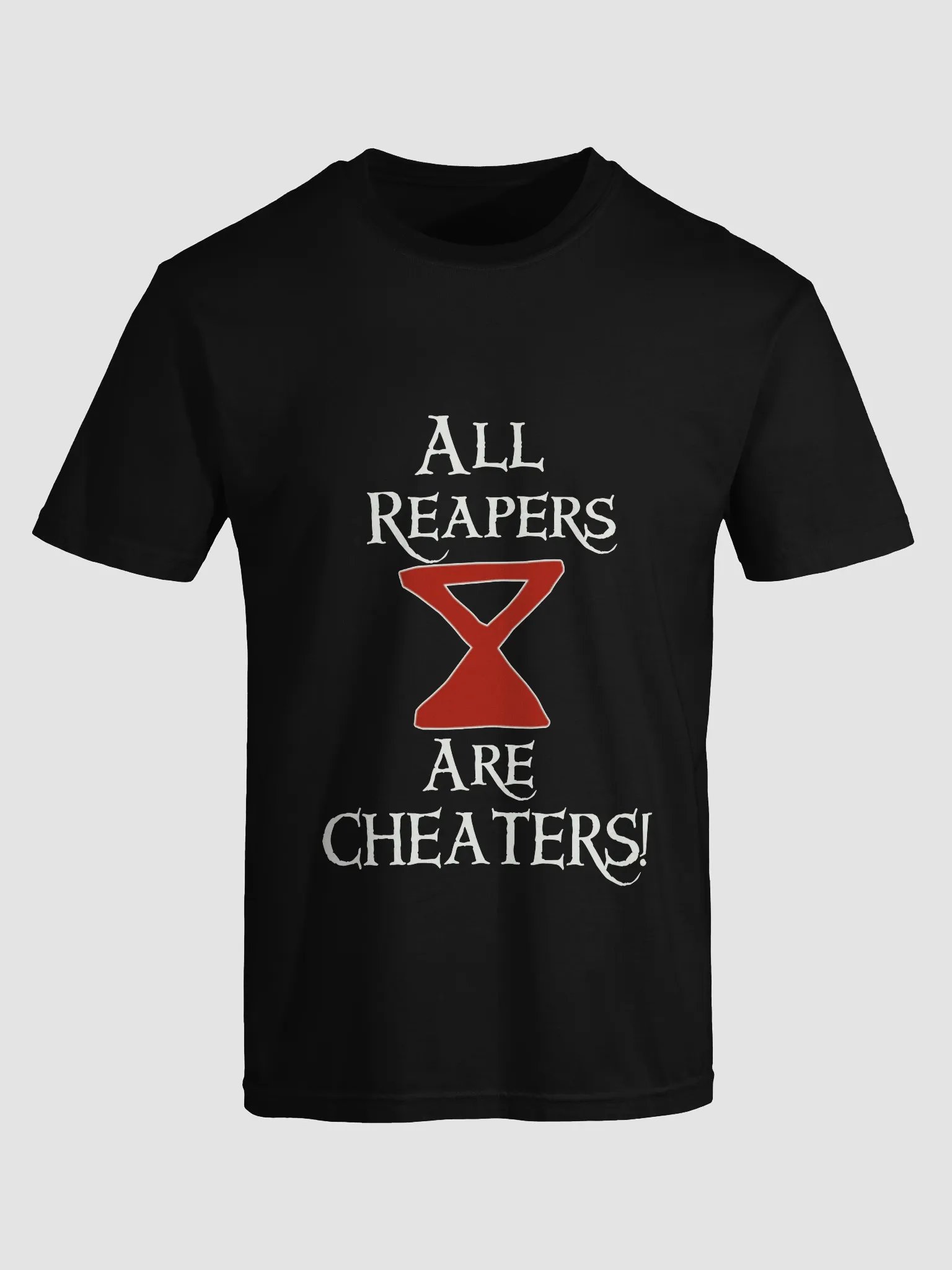 All Reapers Are Cheaters! Shirt product image (1)