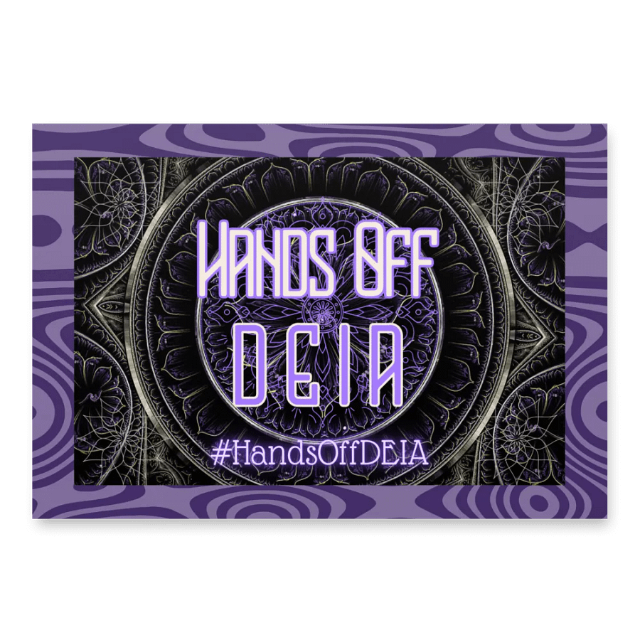 Hands Off DEIA, HOD, Protest Papers product image (2)