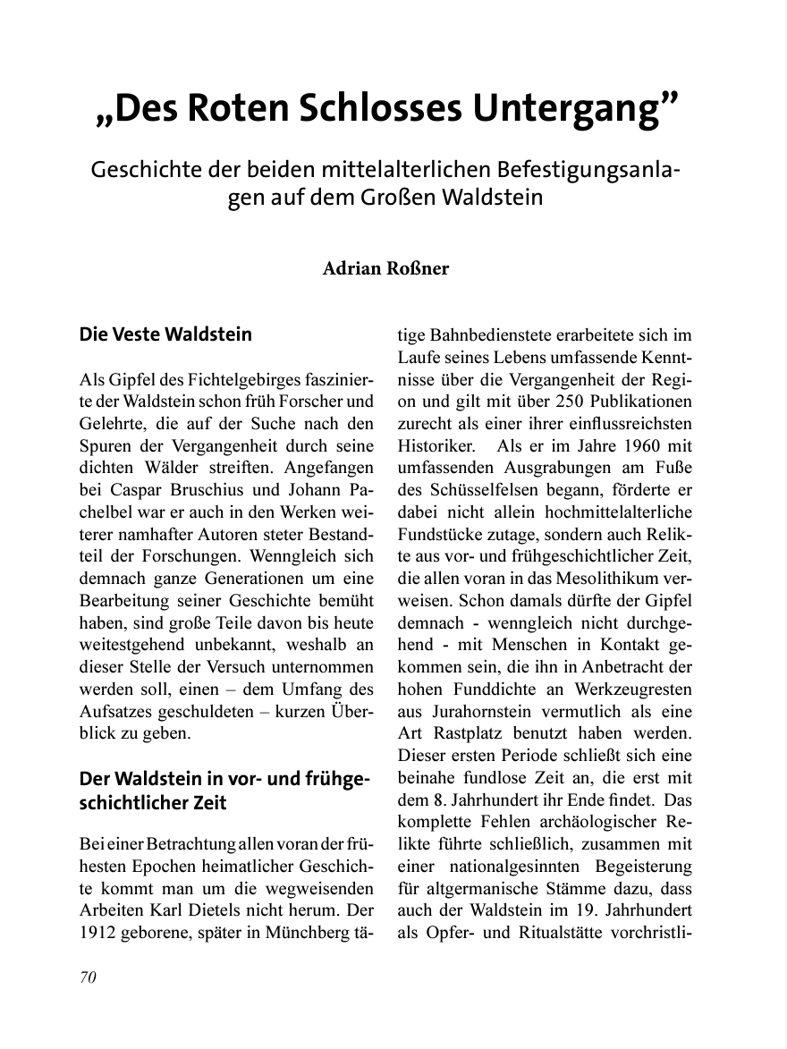 Des Roten Schlosses Untergang. Eine Geschichte der beiden mittelalterlichen Befestigungsanlagen auf dem Waldstein product image (1)