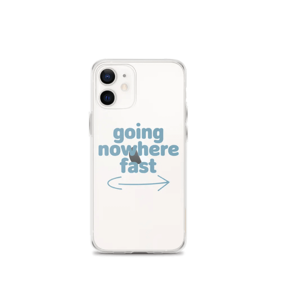 Going Nowhere Fast IPhone Case product image (1)