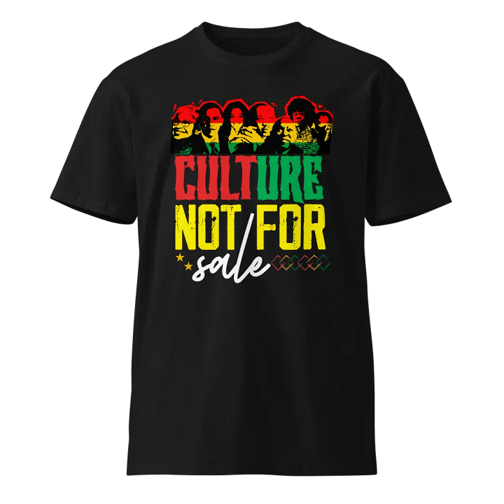 Culture Not For Unisex Premium Tee product image (1)
