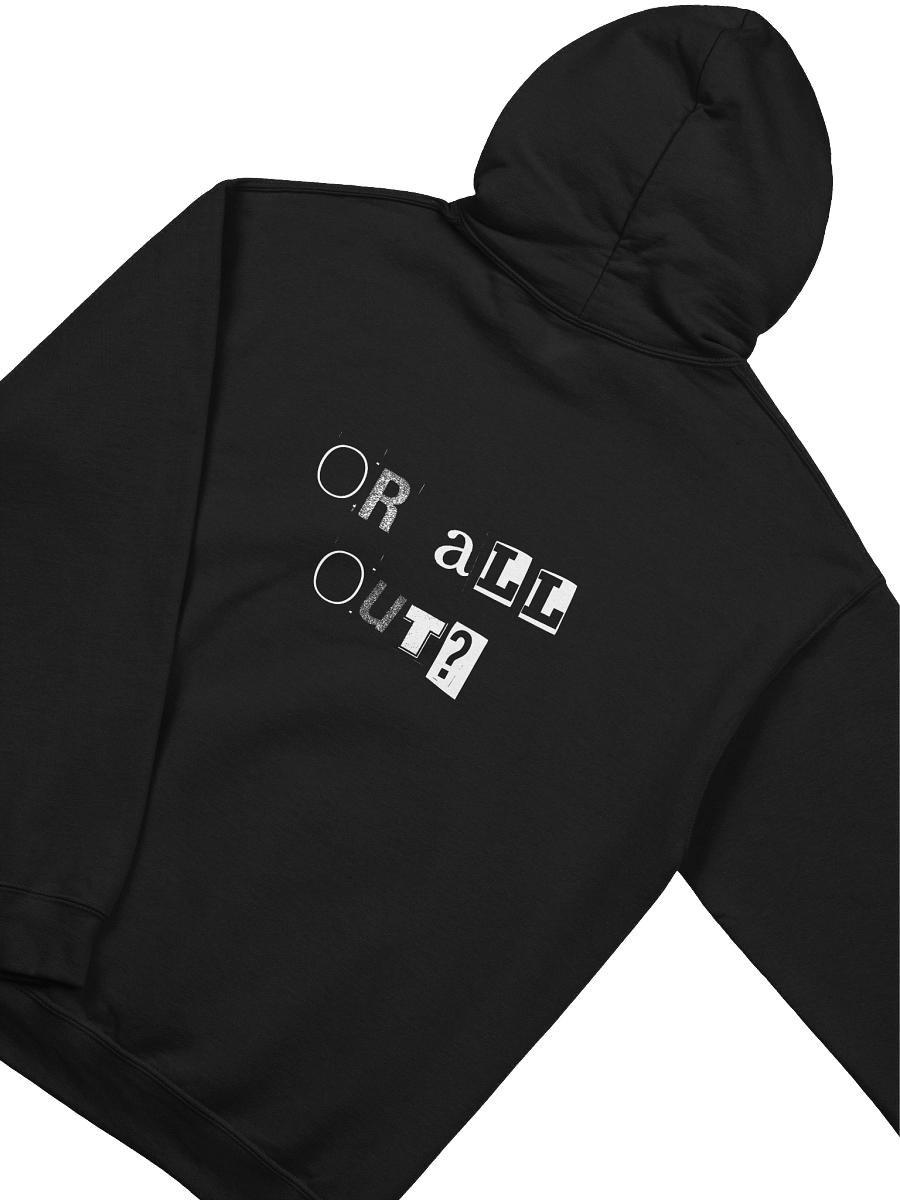 All In? All Out? Hoodie product image (4)