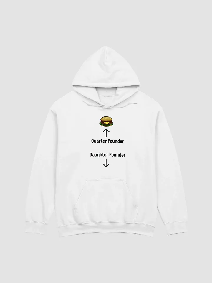 Quarter Pounder Daughter Pounder Hoodie product image (1)