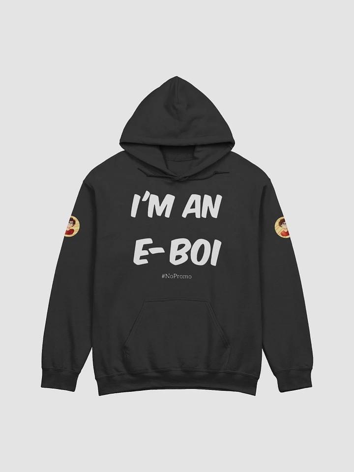 I'm An E-Boi Hoodie product image (6)