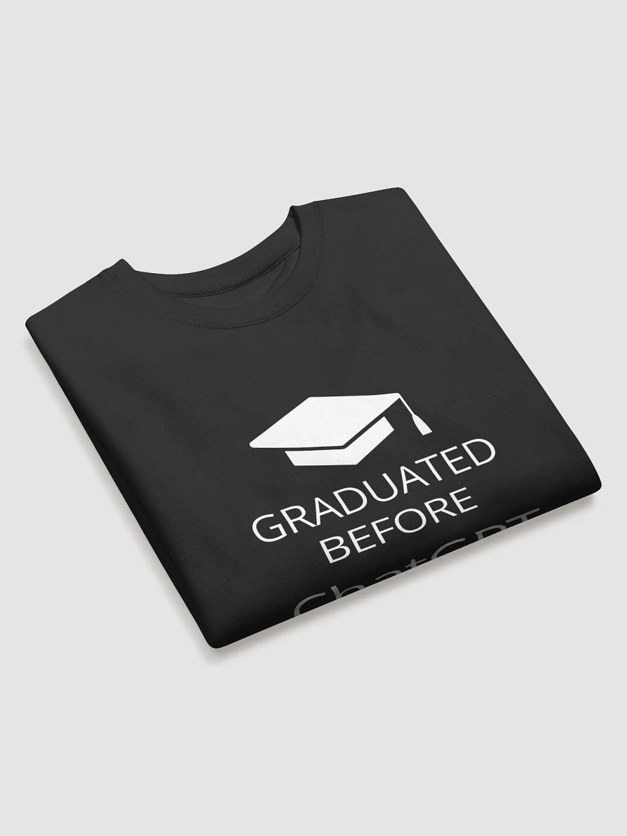 Graduated Before ChatGPT Sweatshirt – Vintage Cool Meets AI Culture product image (3)