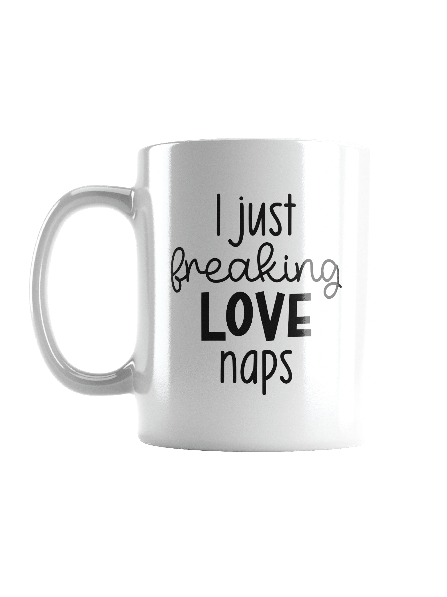 Freaking Love Naps White Glossy Mug product image (3)
