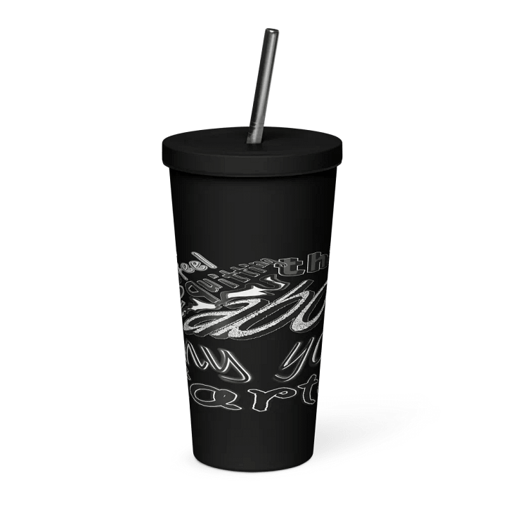 When You Feel Like Quitting Think About Why You Started - Insulated Tumbler with a Straw product image (1)