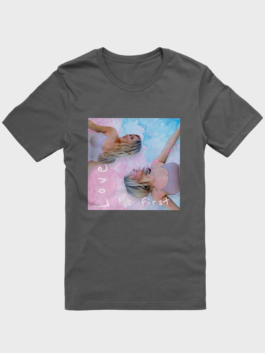 Love Me First Tee product image (5)