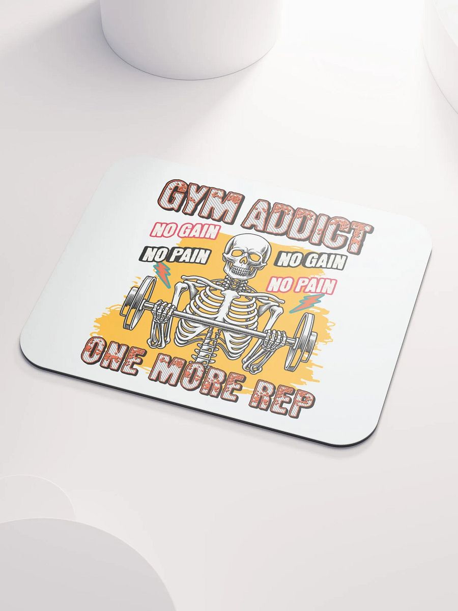 Gym Addict One More Rep Skeleton Strength Mouse Pad product image (5)