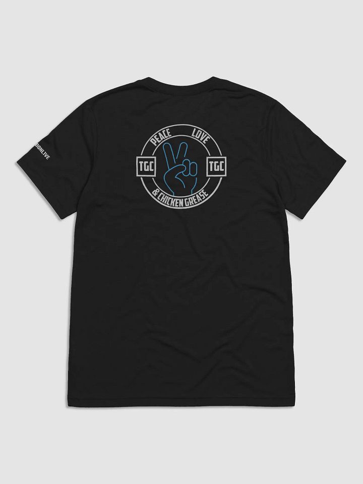Peace, Love, & Chicken Grease Tee product image (2)