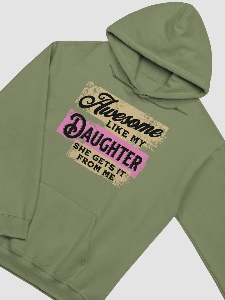 Awesome Like My Daughter She Gets It From Me Pride Hoodie product image (10)