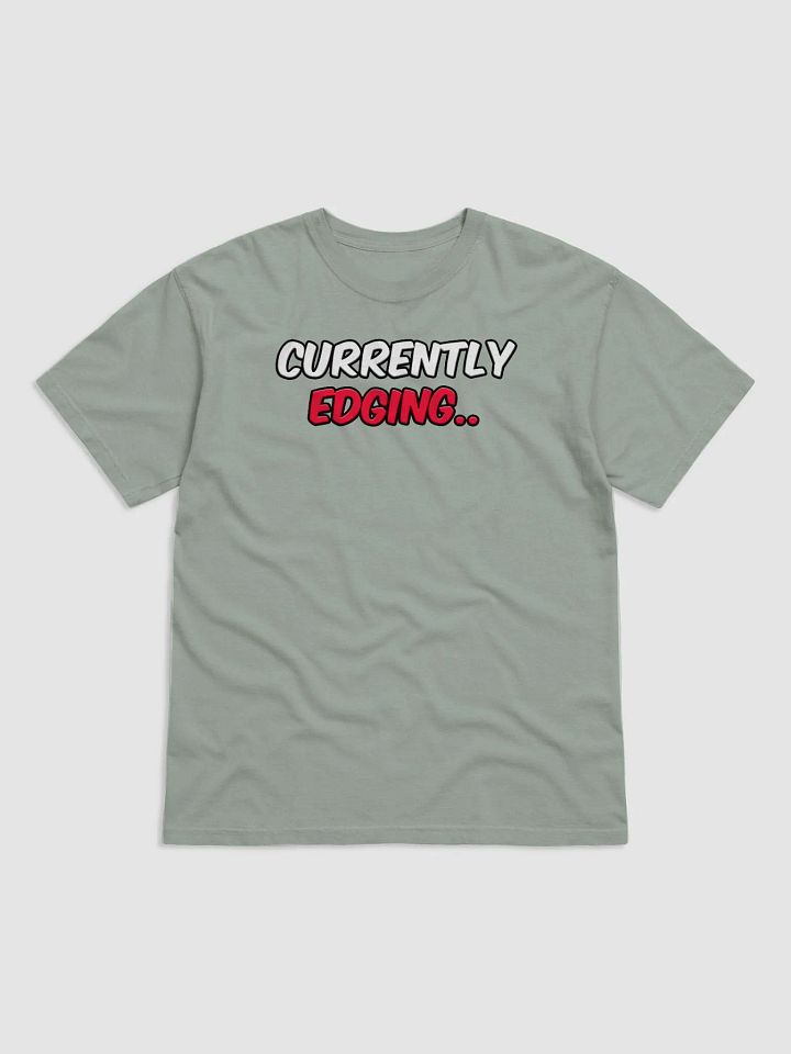 CURRENTLY EDGING.. product image (2)