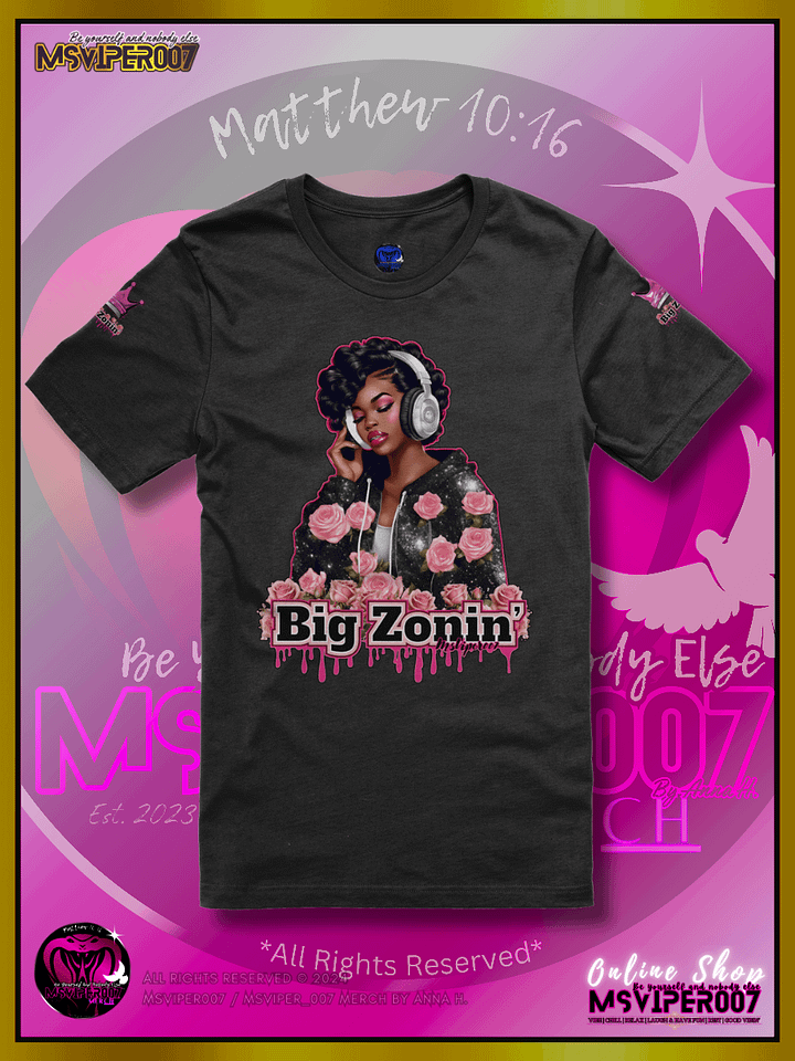 T-Shirt [BZ] - MsViper007's "Big Zonin' By Anna H. (A1)" Cozy Womens T-Shirt product image (1)