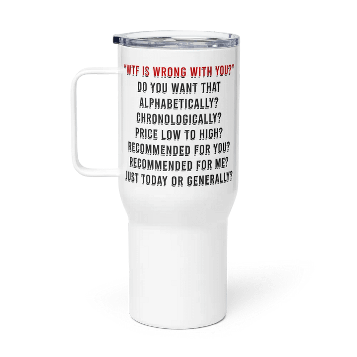 WTF Is Wrong Lg Tumbler product image (1)