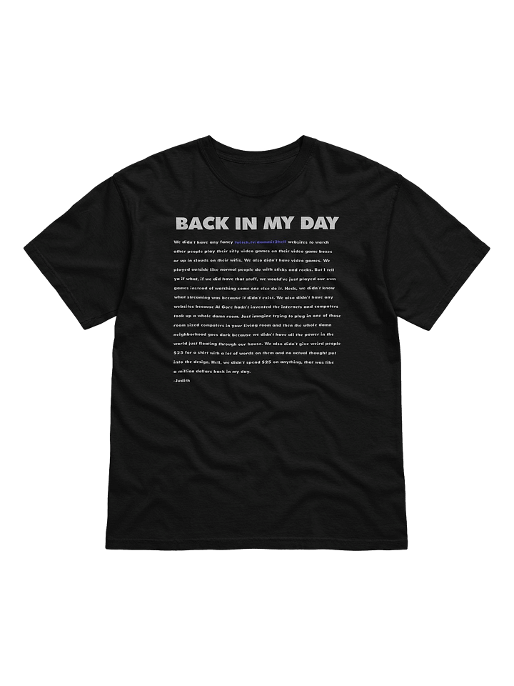 Back In My Day T-Shirt product image (89)