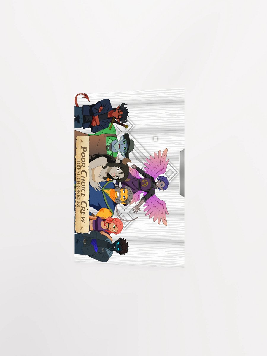Poor Choice Crew Idreal Chronicles Poster product image (2)