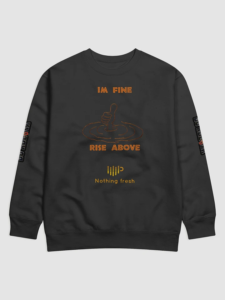 I'm fine Sweat shirt product image (1)