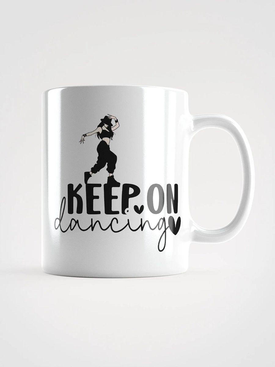 Keep On Dancing Mug product image (3)