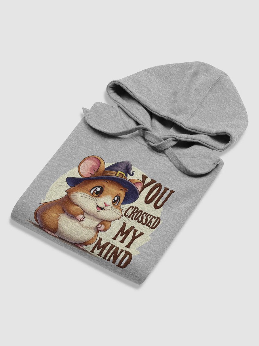 You Crossed My Mind Hoodie product image (37)